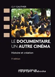 Documentaire, un autre cinéma (Le)