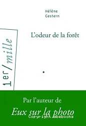 Odeur de la forêt (L')