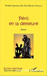 Péril en la demeure