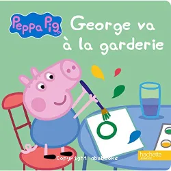 Georges va à la garderie