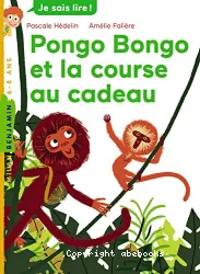 Pongo Bongo et la course au cadeau