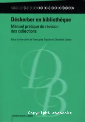 Désherber en bibliothèque