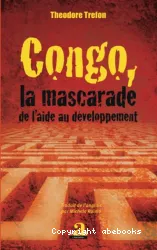 Congo, la mascarade de l'aide au développement