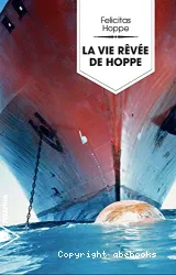 Vie rêvée de Hoppe (La)