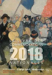 Le livre des commémorations nationales 2018