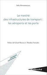 Marché des infrastructure de transports (Le)