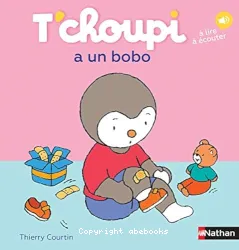 T'choupi a un bobo