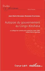 Autopsie du gouvernement au Congo-Kinshasa