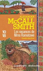 Vacances de Mma Ramotswe (Les)