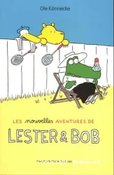 Nouvelles aventures de Lester et Bob (Les)