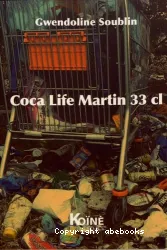 Coca life martin 33 cl