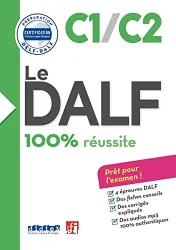 Le DALF 100% réussite