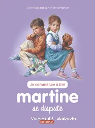 Martine se dispute