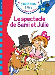 Le spectacle de Sami et Julie