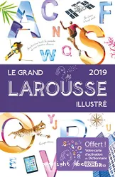 Grand Larousse illustré (Le)