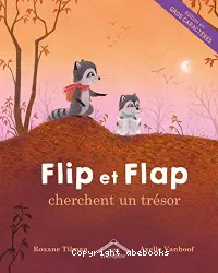 Flip et Flap cherchent un trésor