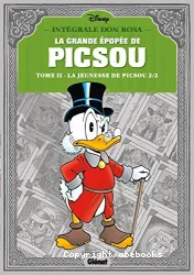 Tome II - la jeunesse de Picsou