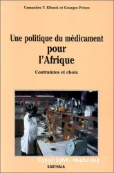 Une politique du médicament pour l'Afrique