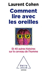 Comment lire avec les oreilles