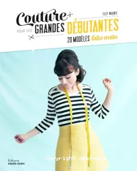 Couture pour les grandes débutantes