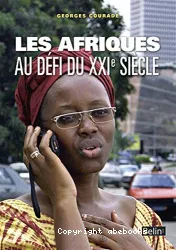 Afriques au défi du XXIe siècle (Les)