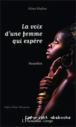 Voix d'une femme qui espére(La)