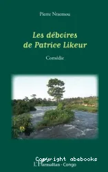 Déboires de patrice likeur(Les)