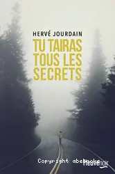 Tu tairas tous les secrets