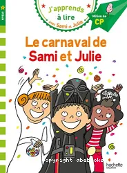 Le carnaval de Sami et Julie