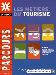 Métiers du tourisme (Les)