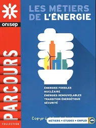 Métiers de l'énergie (Les)