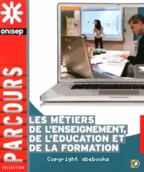 Métiers de l'enseignement (Les), de l'éducation et de la formation