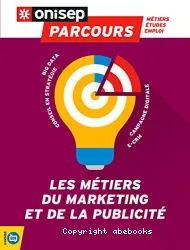 Métiers du marketing et de la publicité (Les)