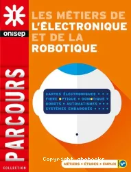 Métiers de l'électronique et de la robotique (Les)