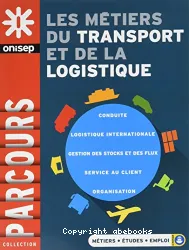 Métiers du transport et de la logistique (Les)