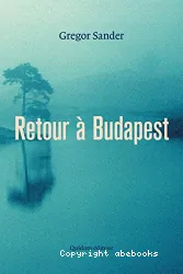 Retour à Budapest