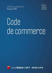 Code de commerce, 2019