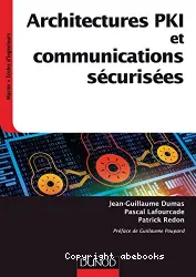 Architectures PKI et communications sécurisées