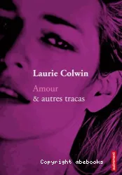 Amour & autres tracas