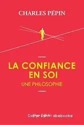 Confiance en soi (La)