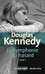 Symphonie du hasard (La)