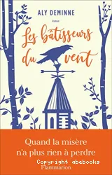 Bátisseurs du vent (Les)