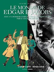 Monde de Edgar P. Jacobs (Les)