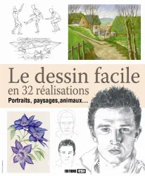 Dessin facile en 32 réalisations (Le)