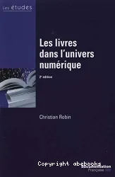 Livres dans l'univers numerique-etudes 5424-25 (les)