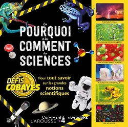 Les pourquoi et les comment des sciences