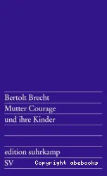 Mutter Courage und ihre Kinder