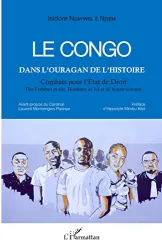 Congo dans l'ouragan de l'histoire (Le)