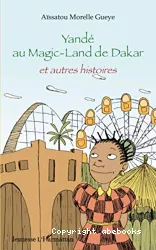 Yandé au Magic-Land de Dakar