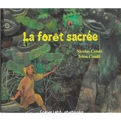 La forêt sacrée